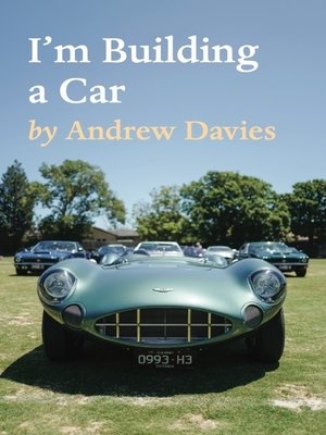 cover image of I&apos;m Building a Car